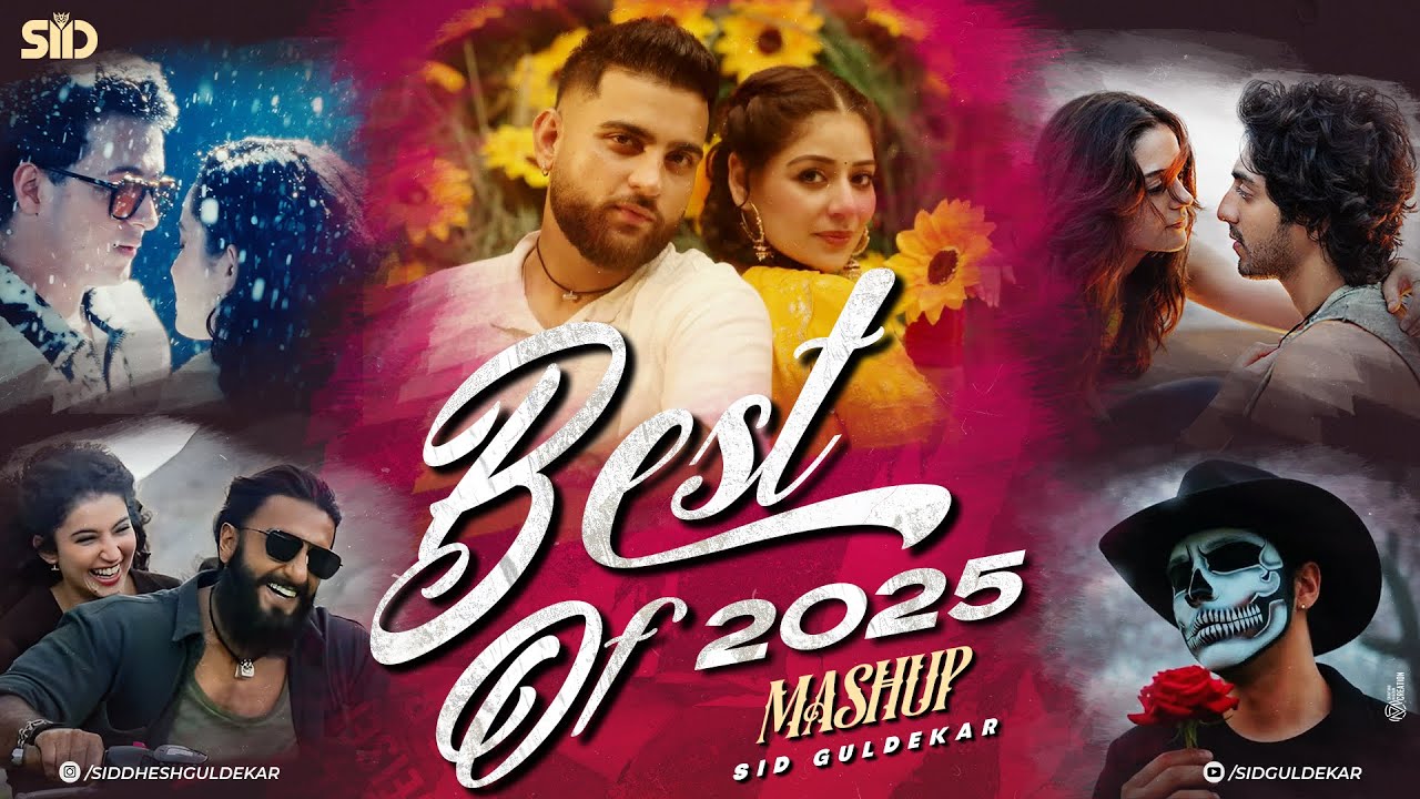 Best of 2025 Mashup | Nonstop Jukebox | Sid Guldekar | Arijit Singh | Trending Mashup 2025