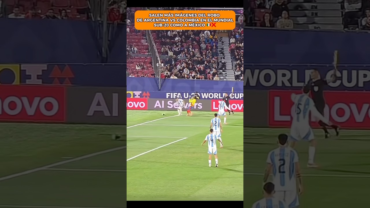 Imágenes del Robo en Argentina vs Colombia Sub-20 ⚽