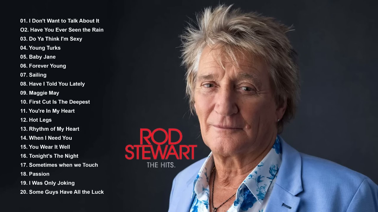 Rod Stewart Greatest Hits Playlist 2025 🎶