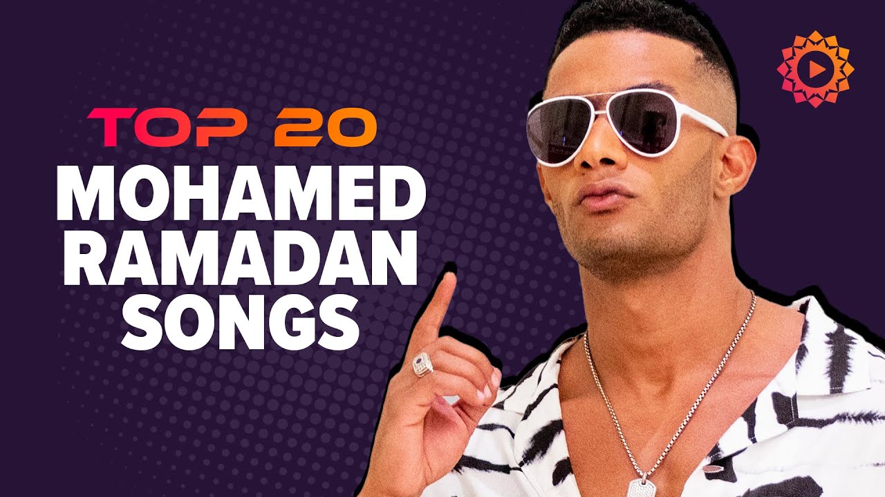 Discover the Top 20 Mohamed Ramadan Songs You Can't Miss 🎶