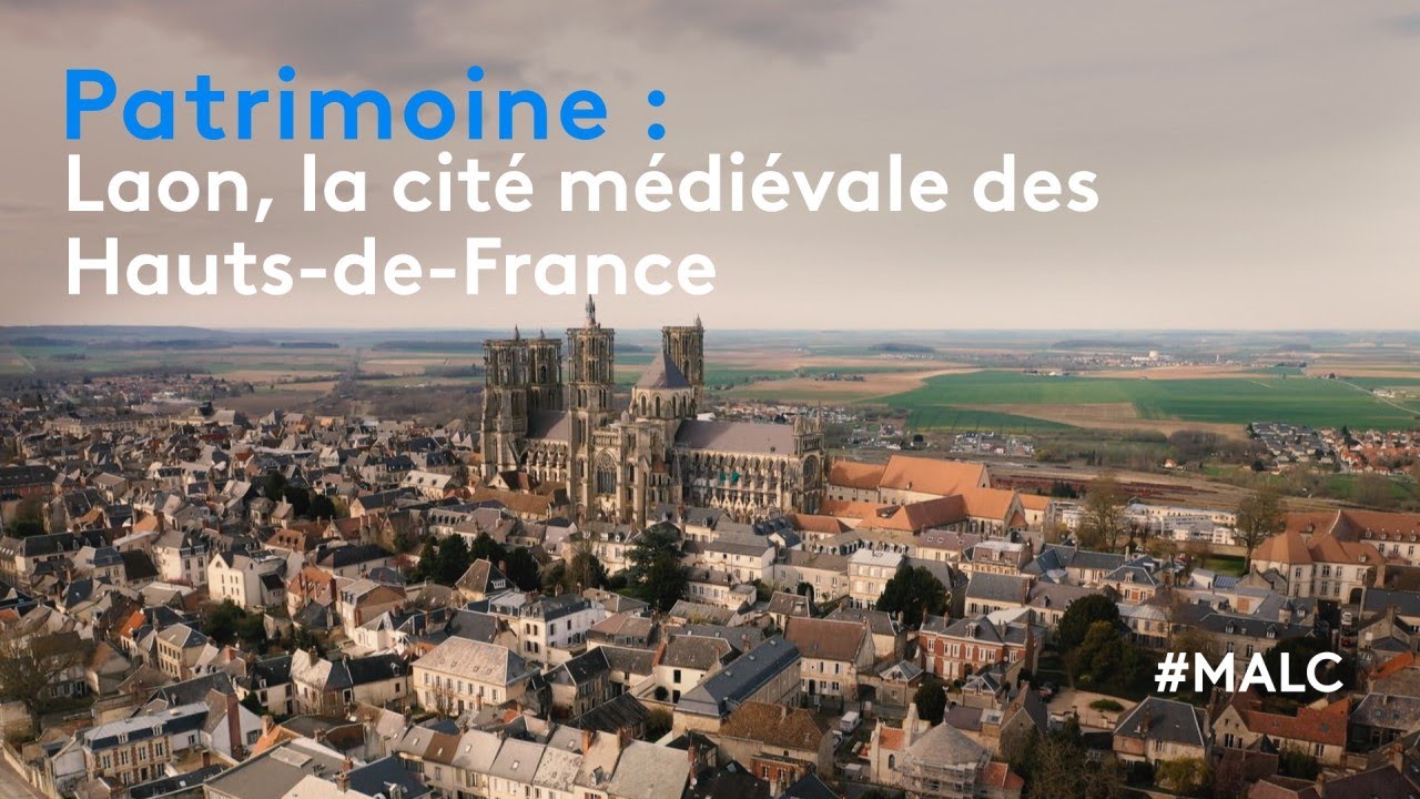 Laon : La cité médiévale des Hauts-de-France 🏰