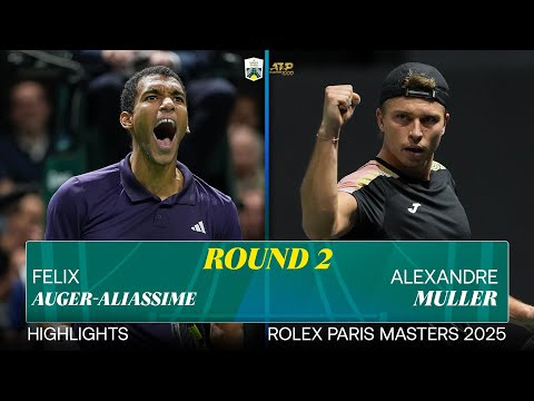 Felix Auger-Aliassime vs Alexandre Muller R2 highlights | Rolex Paris Masters