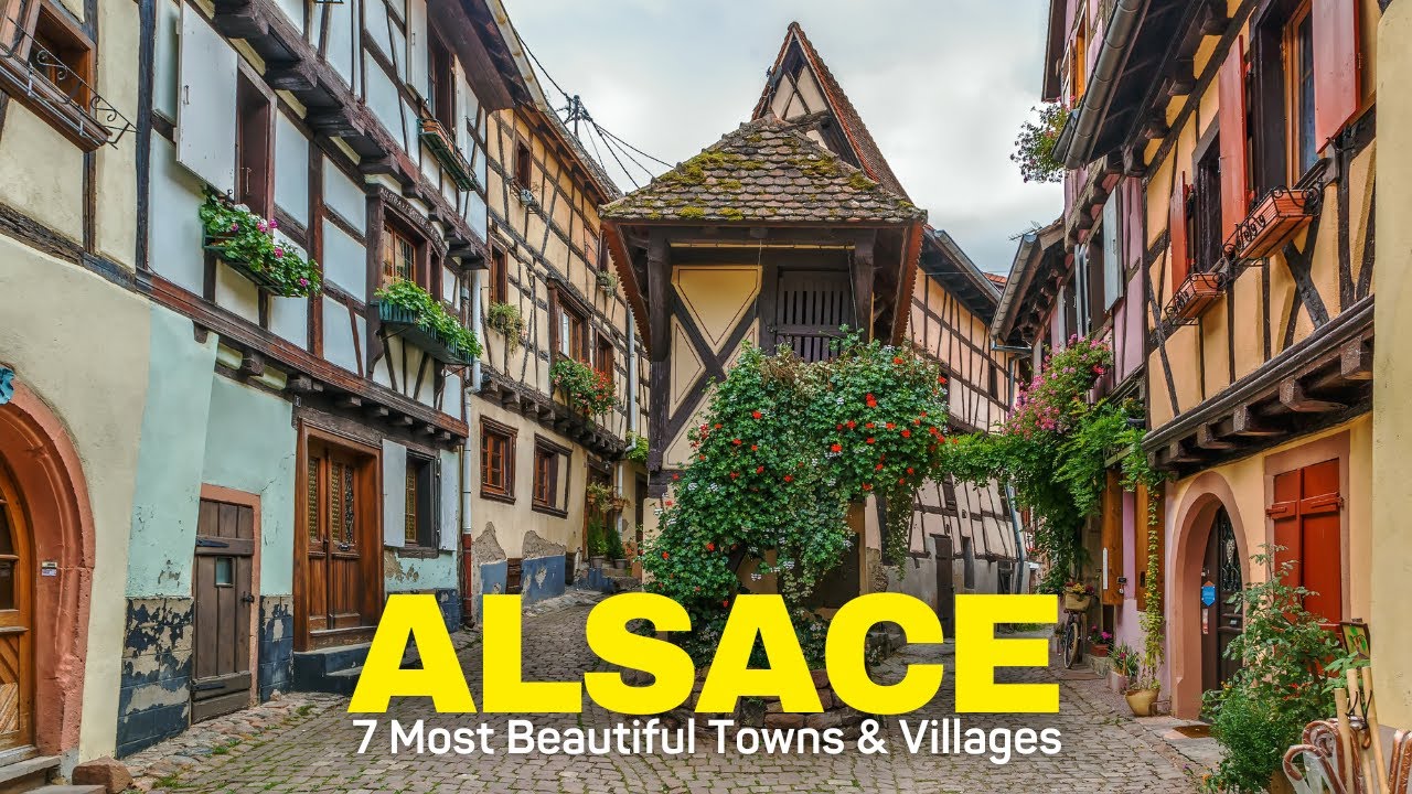 7 Top 7 Beautiful Towns & Villages in Alsace ๐ซ๐ท