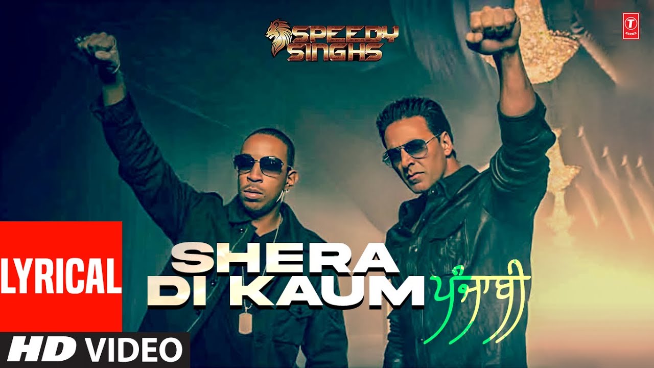 Shera Di Kaum HD Song | Ludacris & Akshay Kumar 🎶