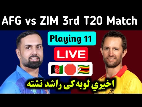 🛑Afghanistan vs Zimbabwe 3rd T20 Match Live streaming & Playing 11 info 