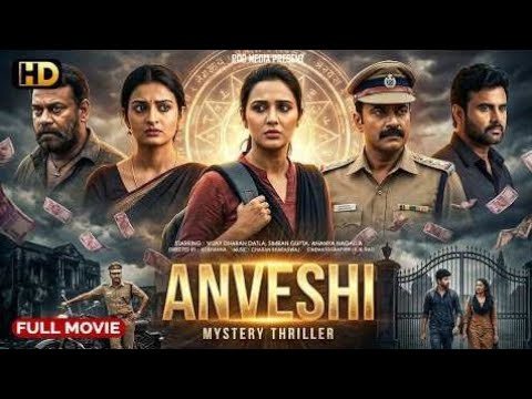 Anveshi (2026): South Indian Action Thriller 🎬