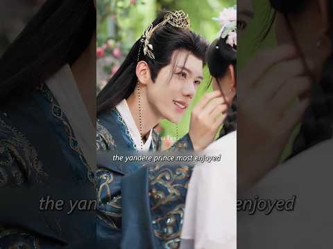 The girl mistook the yandere prince for her fiancé. #drama #cdrama #love #shorts