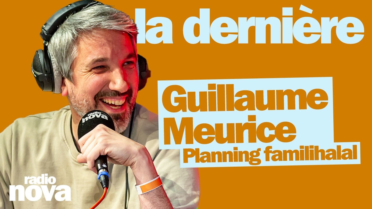 Planning familihalal - La chronique de Guillaume Meurice