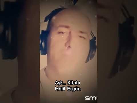 Aşk Kitabı Halil Ergün #youtubeshorts #youtube #keşfet #ytshorts