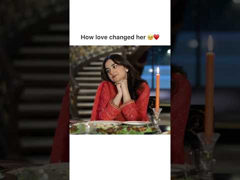 How love changed her ๐ฅนโฅ๏ธ #terebin#wahajali#yumnazaidi#youtubeshorts#meerab#love#like#share#trending