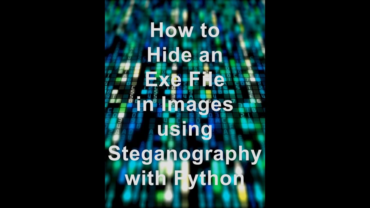 Hide EXE Files Inside Images with Python Steganography 🖼️