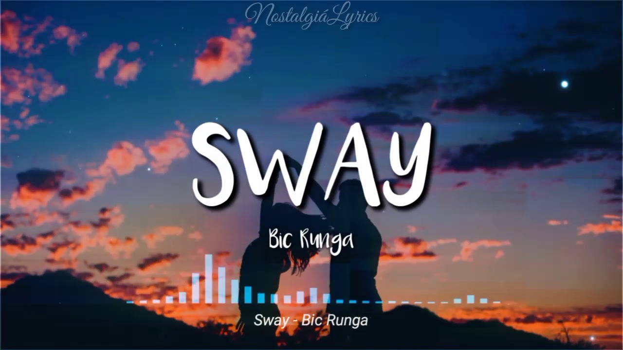 Sway by Bic Runga - Heartfelt Lyrics You Can't Miss 🎶