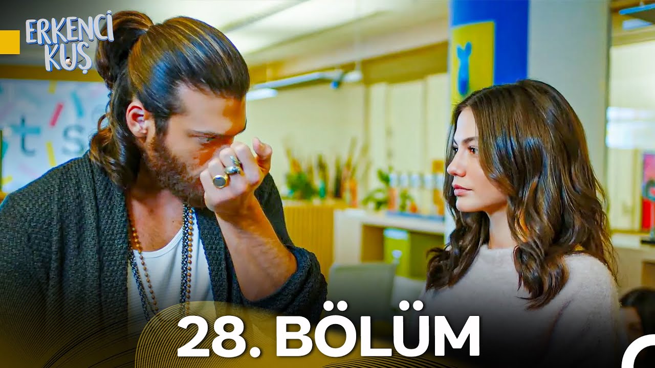 Erkenci Kuş 28. Bölüm Özeti ve 29. Bölüm Fragmanı 🎬