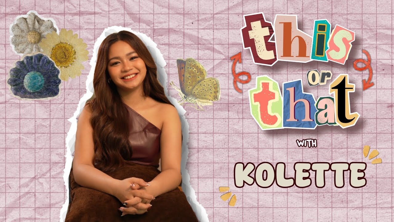 KOLETTE's 'This or That' Challenge 🧸