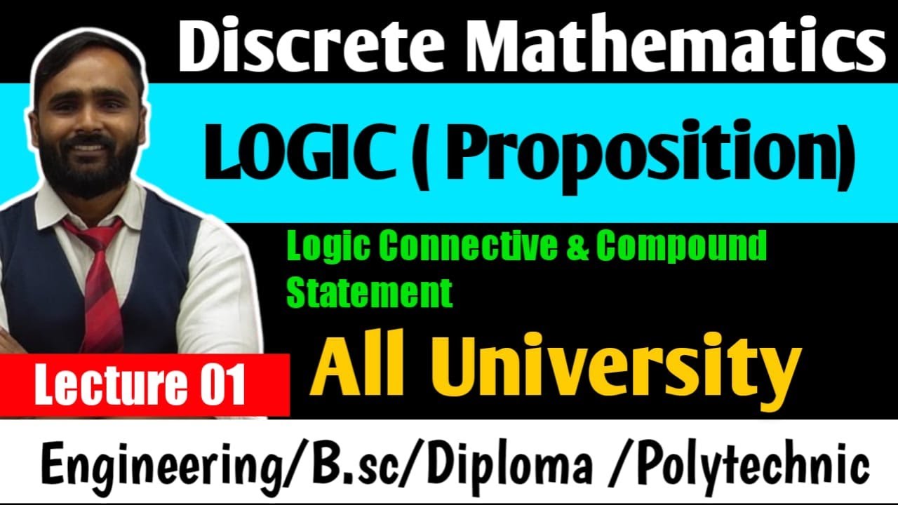 Master Discrete Mathematics: Logic Connectives & Compound Statements | Lecture 01 with Pradeep Giri Sir