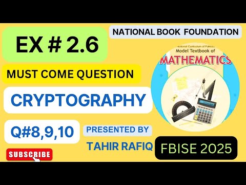 11th Class Math | CRYPTOGRAPHY | NBF | EX # 2.6 MATRICES & DETERMINANTS 2.0
