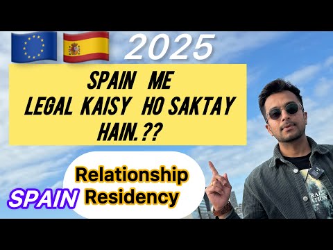 Spain Residency Pareja De Hecho | | Spain immigration 2025 | Spanish Residency for Couples