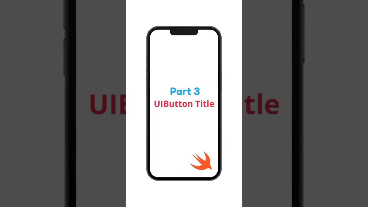 Swift Series - Part 3: UIButton Title Customization
