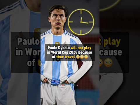 Paulo Dybala - Time Traveller ⏰