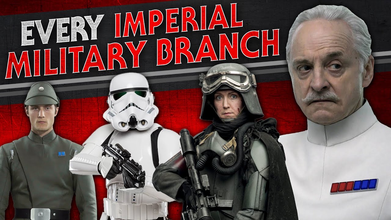 Explore All 9 Branches of the Galactic Empire's Military 🚀