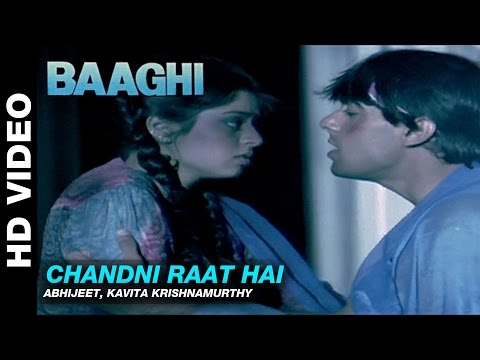 Chandni Raat Hai - Baaghi: A Rebel for Love | Abhijeet & Kavita Krishnamurthy | Salman Khan & Nagma