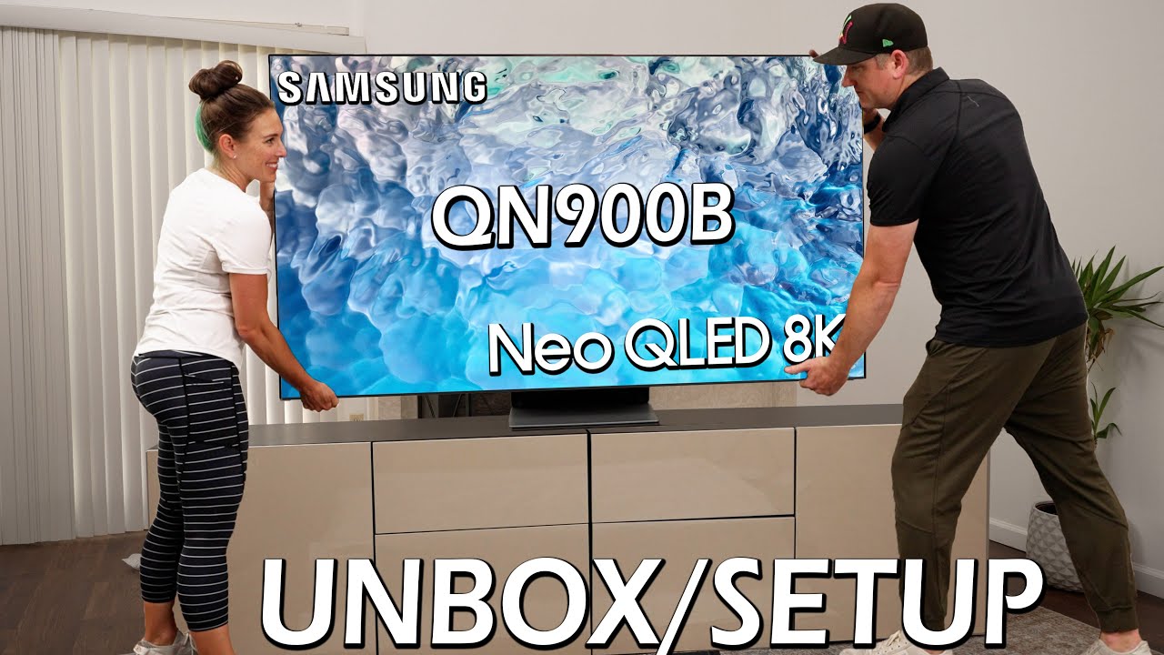 Samsung QN900B 8K Neo QLED Unboxing & Setup 📺