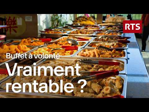 Les secrets des buffets à volonté | RTS
