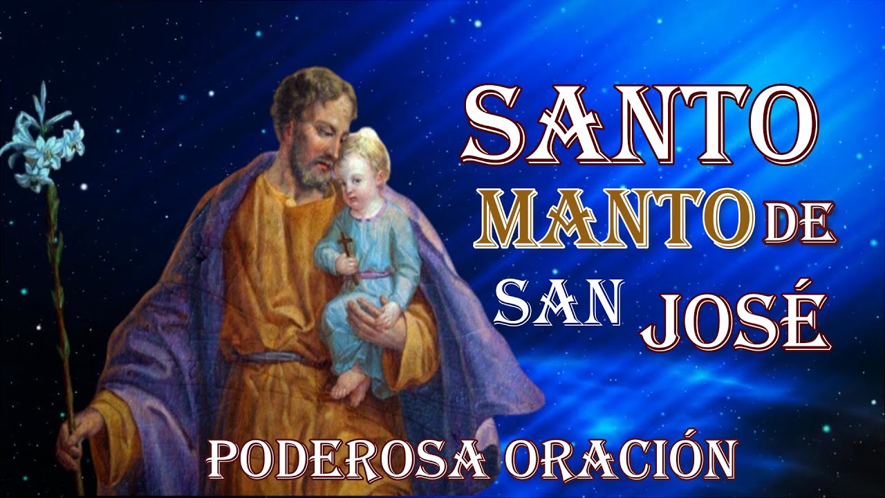 Oración Poderosa a Santo Manto de San José ✝️