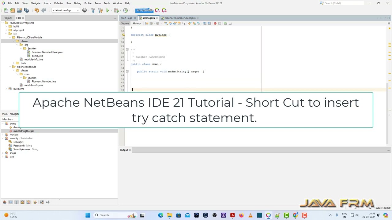 Apache NetBeans IDE 21 Tutorial - Short Cut to insert try catch statement - trycatch + Tab Key