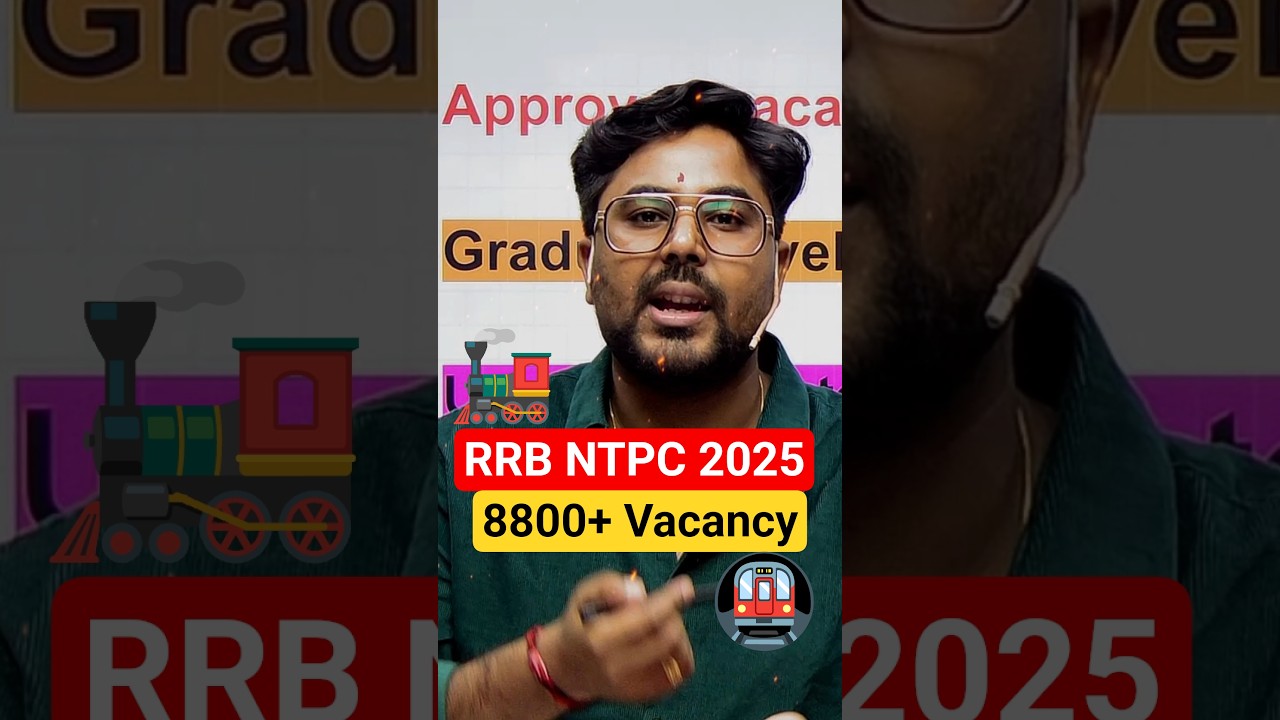 RRB NTPC 2025 🚂 8800+ Vacancy 📢 Selectionway Gagan Pratap #rrbntpc #notification #selectionway