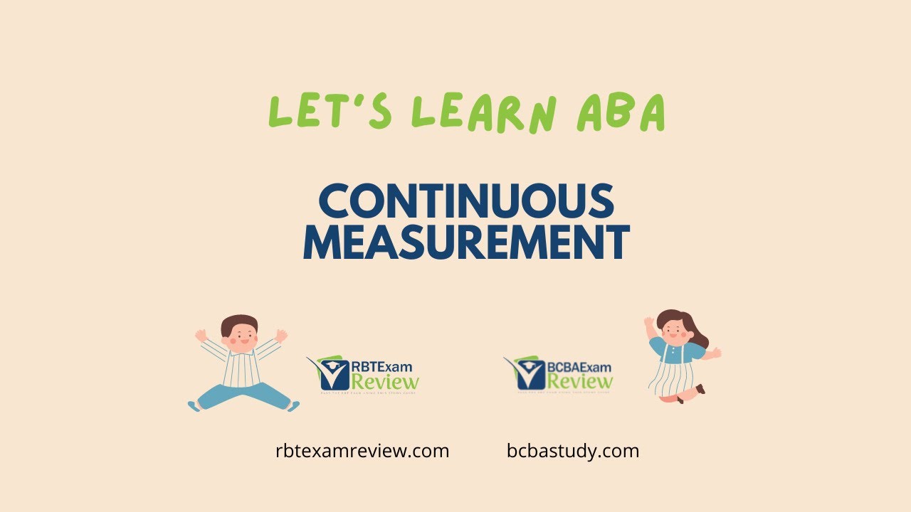 Continuous Measurement in ABA 📊