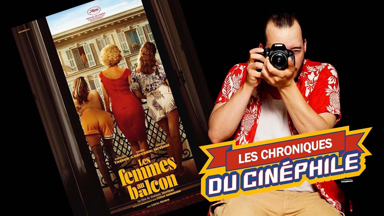 LCDC - Femmes au Balcon (Cannes 2024) 🎬