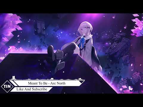 Meant To Be - Arc North ft. Krista Marina || Hot TikTok