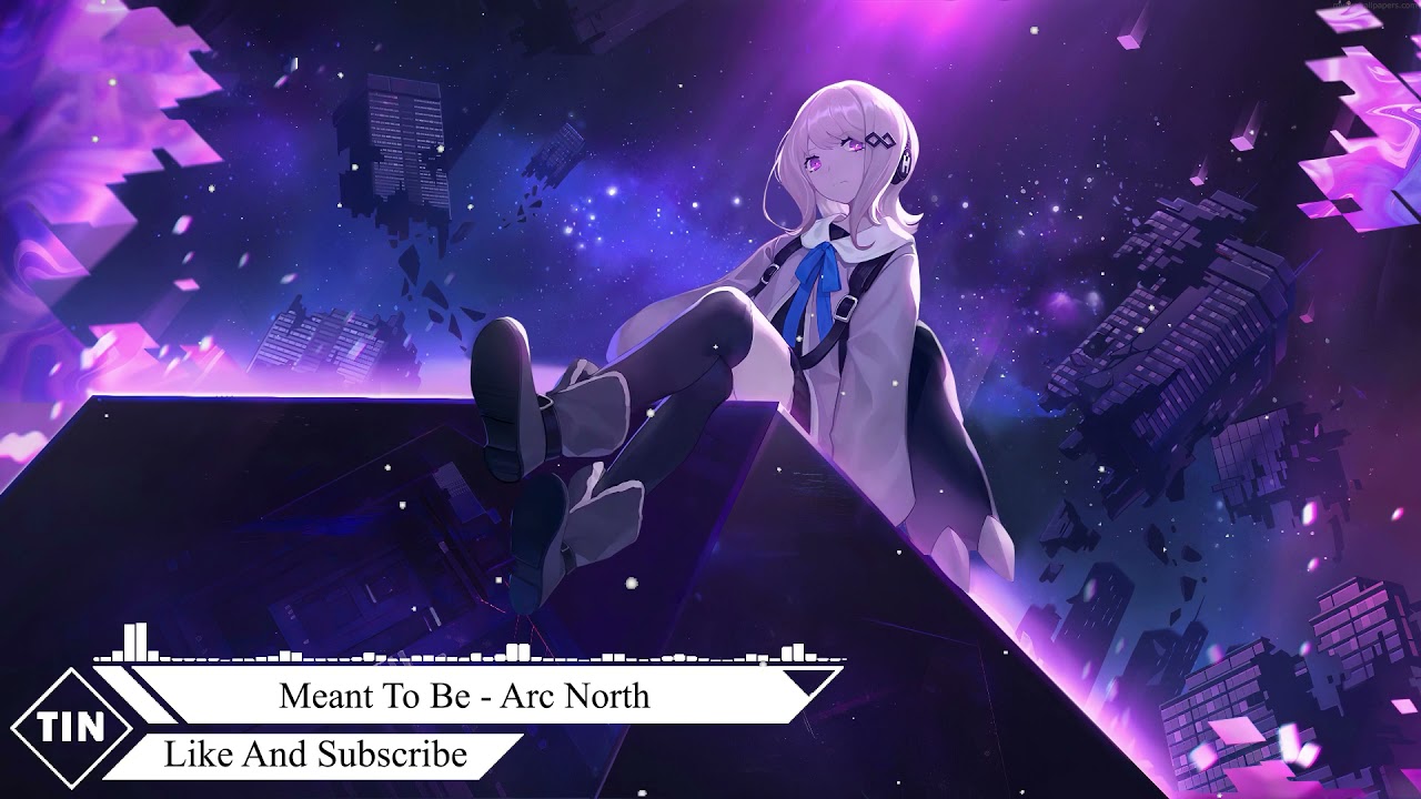 Meant To Be - Arc North ft. Krista Marina 🎶