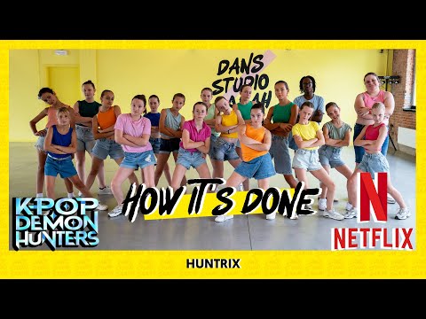 How it's done - Huntrix | Dance Video | Choreography | Kids Dance | Kpop Demon hunters