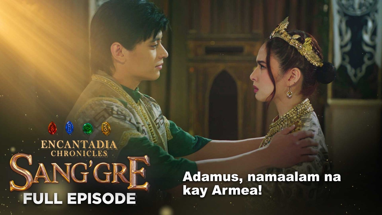 Sang’gre: Adamus, Kay Armea na! (Ep. 203) | Encantadia