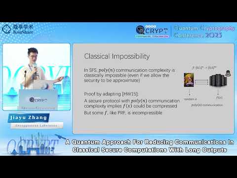 [QCrypt2025] Jiayu Zhang: A Quantum Approach For Reducing Communications in Classical Secure Comp...