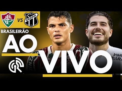 FLUMINENSE X CEARÁ AO VIVO | CAMPEONATO BRASILEIRO 2025 SÉRIE A | DIRETO DO MARACANÃ