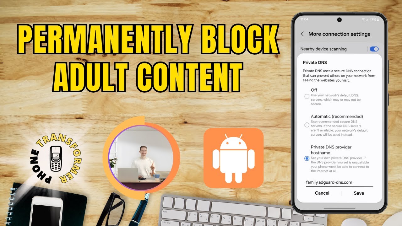 Block Adult Websites Permanently on Android 🚫