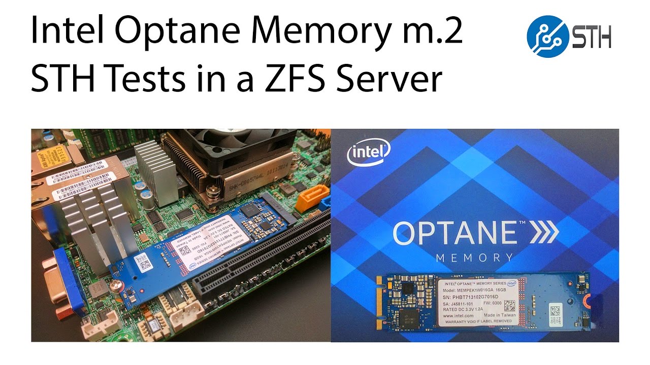 Intel Optane Memory as ZFS Cache & Log in Server 🖥️