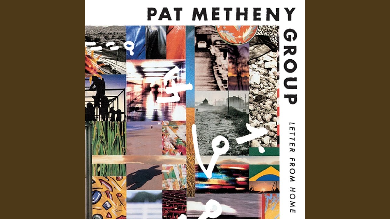 Pat Metheny Group - 5-5-7 (Letter from Home) ๐ถ