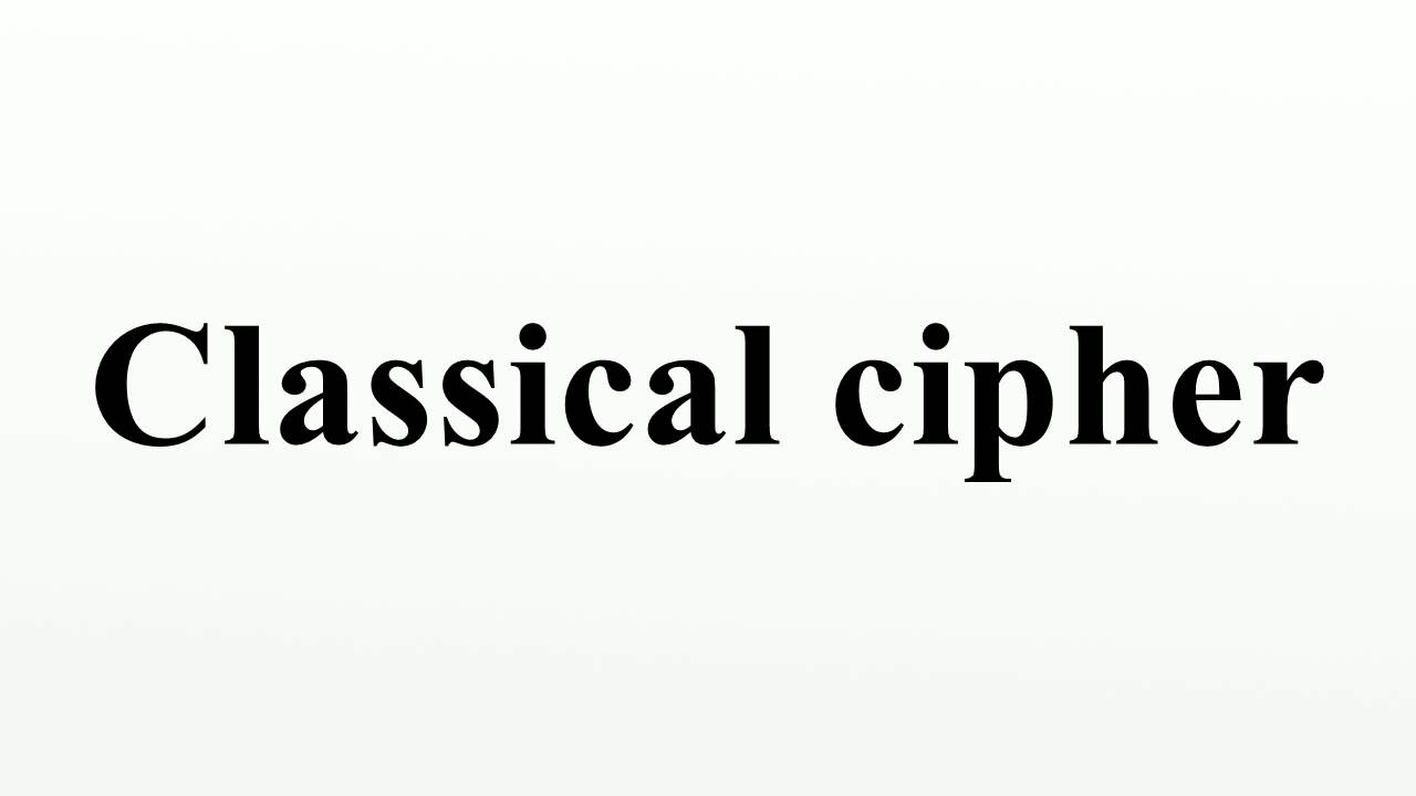 Understanding Classical Ciphers ๐