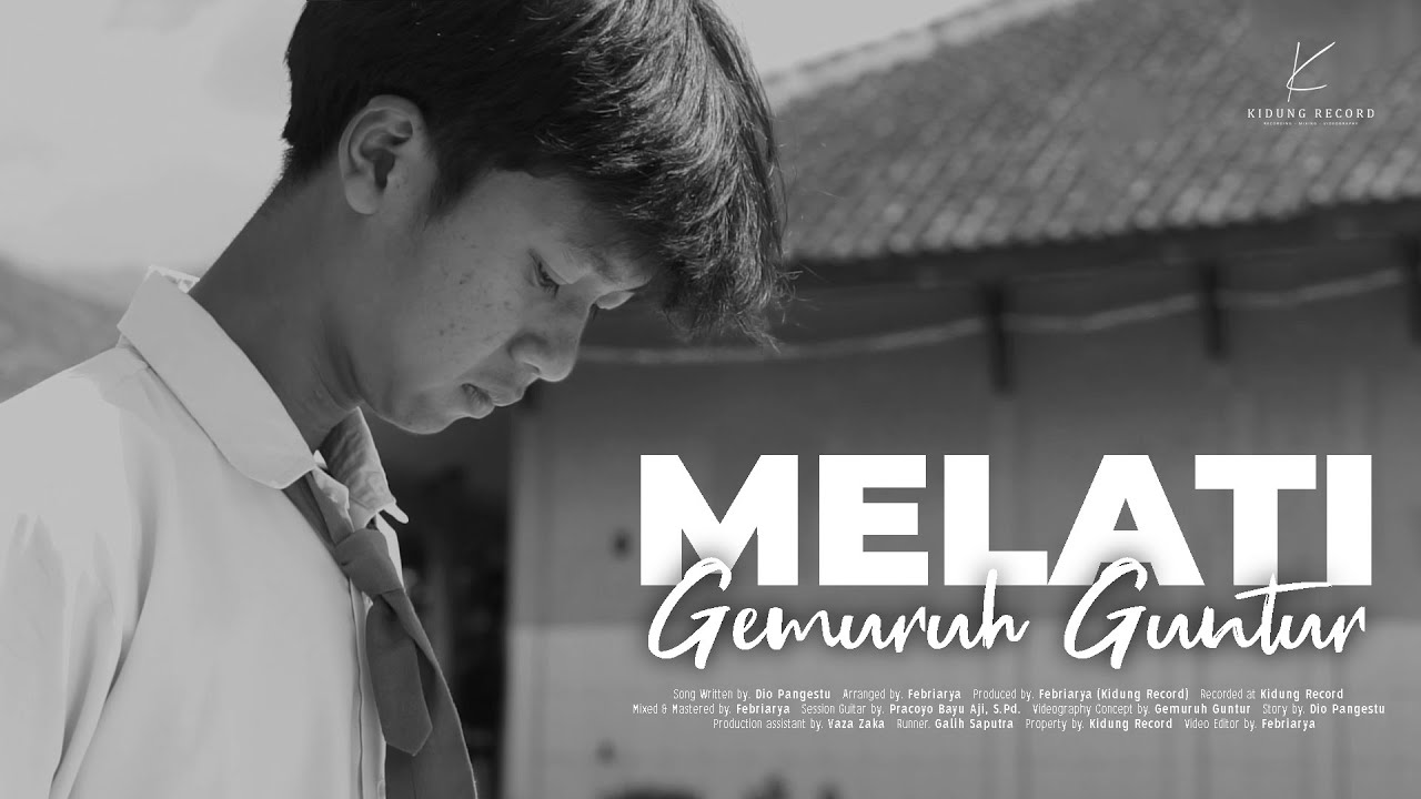 Gemuruh Guntur - Melati (Lyric Video) ๐ถ