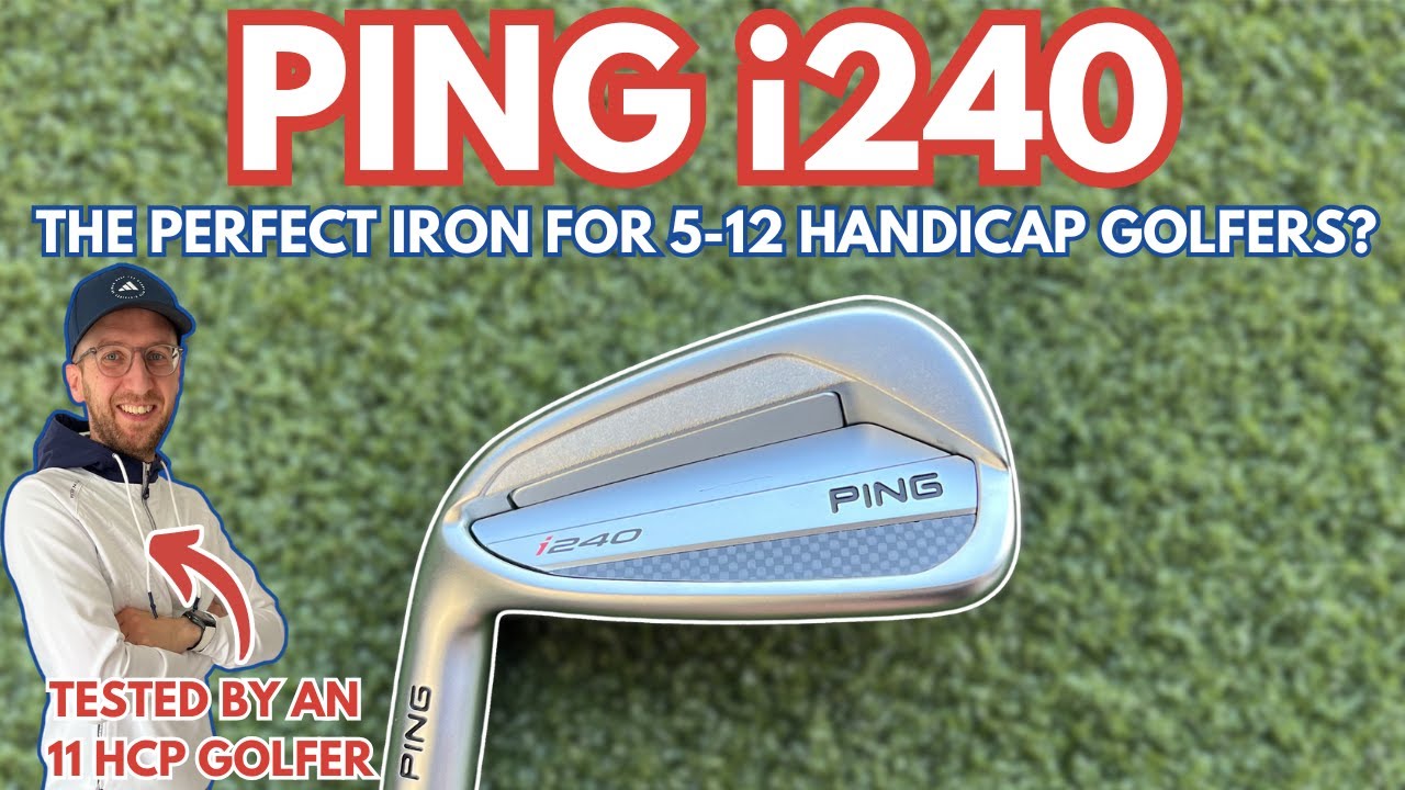 Ping i240 Iron Review 2025 β³οΈ