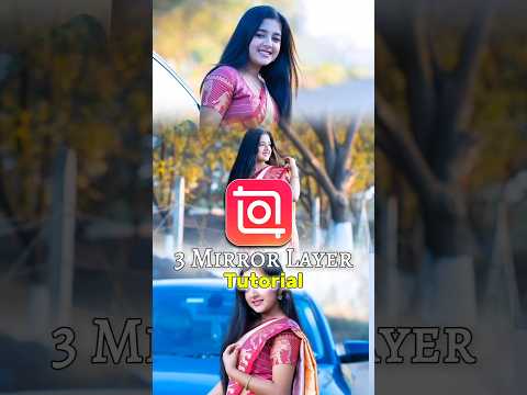 3 mirror layer video editing in inshot app #shorts#inshot #viral