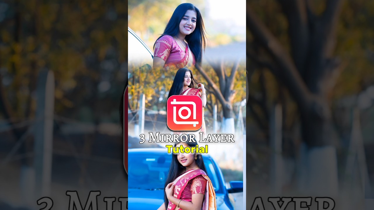 3 Mirror Layers in InShot Video Editing 🎥