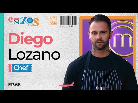 DIEGO LOZANO - CONEXÕES, COM GLORIA VANIQUE - #68 #CX