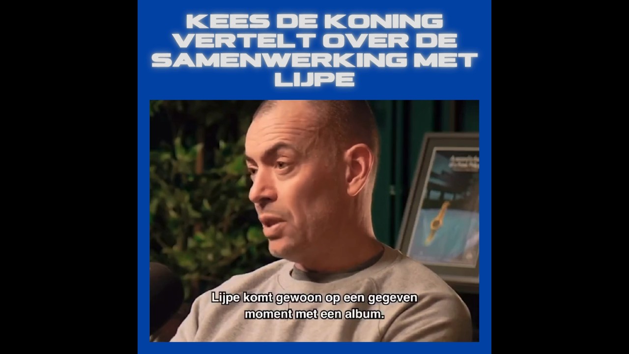 Kees De Koning over samenwerking met Lijpe 🤝