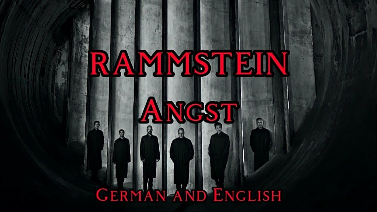 Rammstein - Angst Lyrics & Translation 🎶