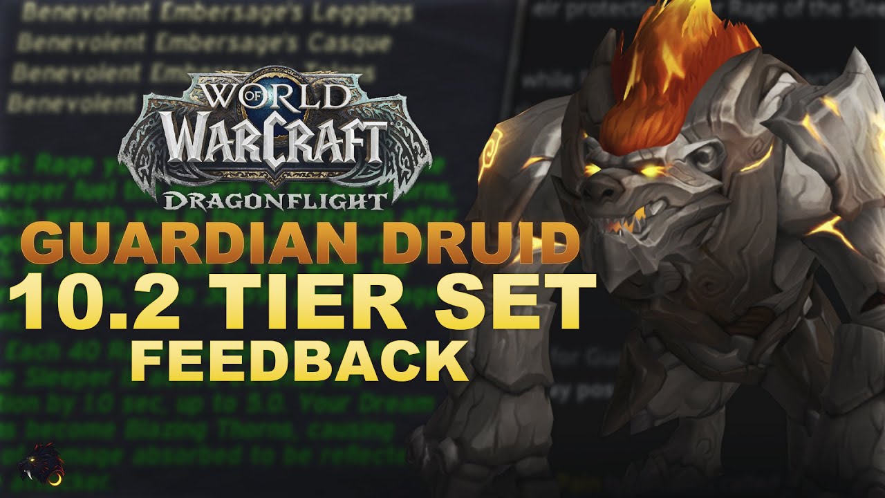 10.2 Guardian Druid Tier Set Feedback 🛡️